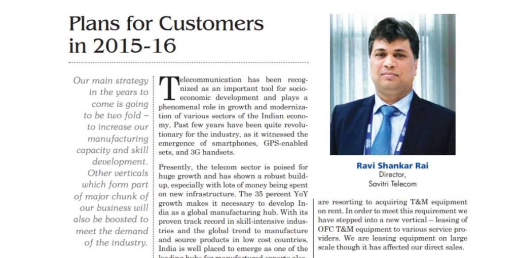 Plans for Customers in 2015-16: Ravi Shankar Rai, CEO & MD, Savitri Group